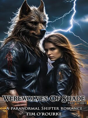 cover image of Werewolves of Shade (Part Three)